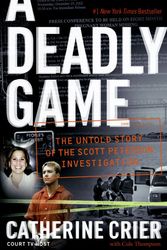 Cover Art for 9780060849634, A Deadly Game by Catherine Crier