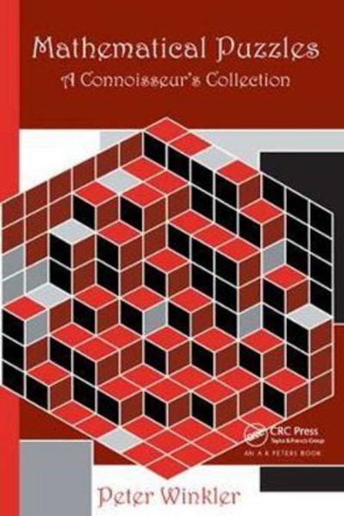 Cover Art for 9781138442382, Mathematical Puzzles: A Connoisseur's Collection by Peter Winkler