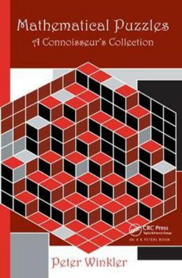 Cover Art for 9781138442382, Mathematical Puzzles: A Connoisseur's Collection by Peter Winkler