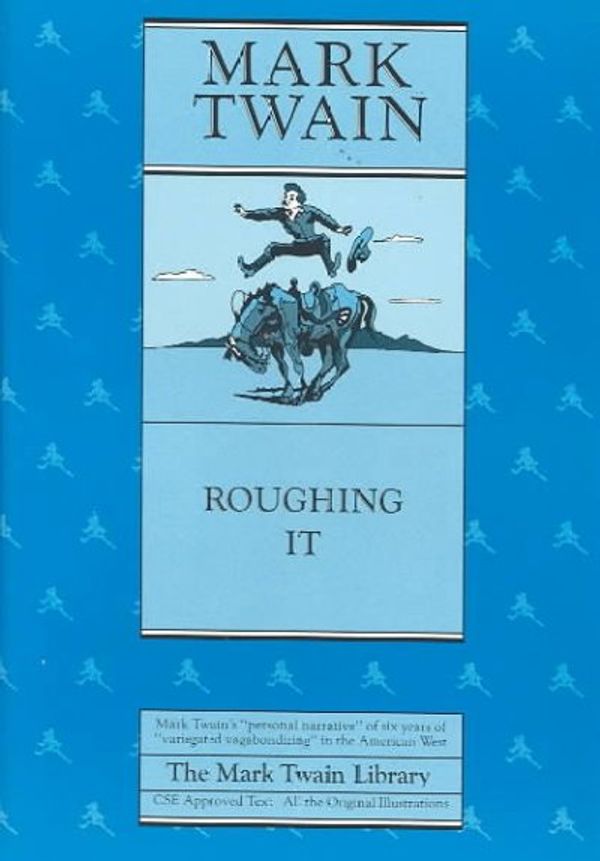 Cover Art for 9780520205581, Roughing It by Mark Twain