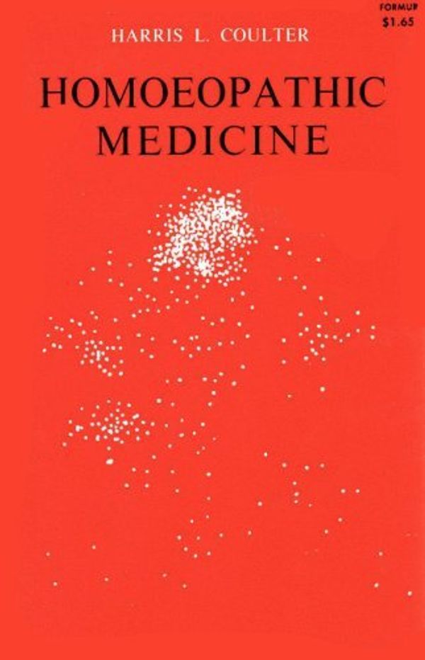 Cover Art for 9780893780722, Homeopathic Medicine by Harris S. Coulter