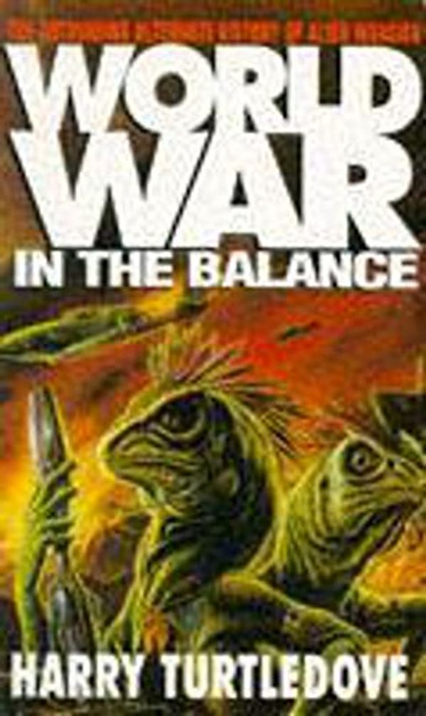 Cover Art for 9780340618394, Worldwar: In the Balance by Harry Turtledove