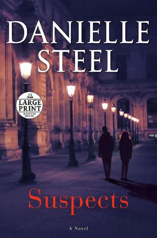 Cover Art for 9780593587829, Suspects by Danielle Steel
