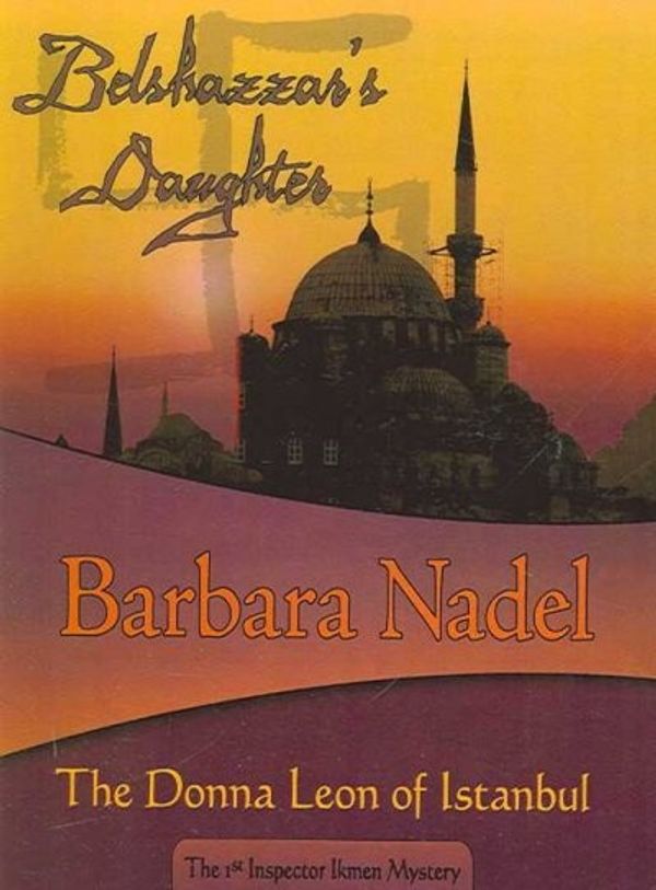 Cover Art for 9781933397498, Belshazzar's Daughter by Barbara Nadel