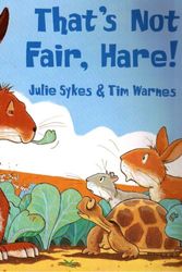 Cover Art for 9780439418874, That's not fair, hare! by Julie Sykes