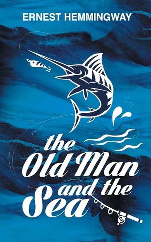 Cover Art for 9789381841921, The Old Man and the Sea by Ernest Hemmingway