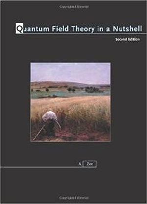 Cover Art for 9789380663425, Quantum Field Theory in a Nutshell by A Zee