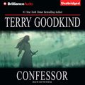 Cover Art for B00NB2TCCG, Confessor: Chainfire Trilogy, Part 3, Sword of Truth, Book 11 by Terry Goodkind