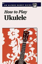 Cover Art for 9780882842325, How to Play Ukulele by Morton Manus