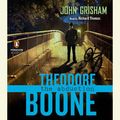 Cover Art for 9781101526293, Theodore Boone: the Abduction by John Grisham, Richard Thomas