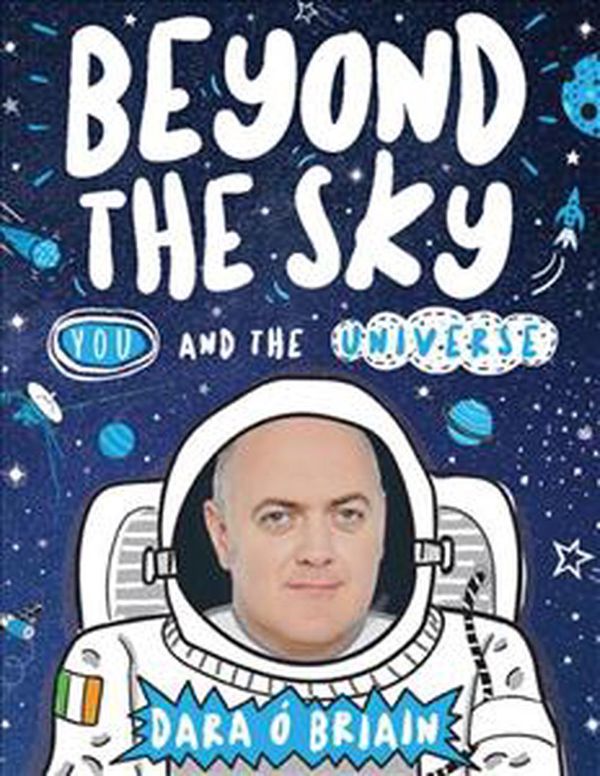 Cover Art for 9781407181837, Beyond the Sky You and Thec F by Dara O'Briain