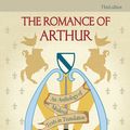 Cover Art for 9781317341833, The Romance of Arthur by James J. Wilhelm