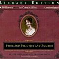 Cover Art for 9781441816771, Pride and Prejudice and Zombies (Quirk Classic Series) by Jane Austen, Grahame-Smith, Seth