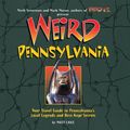 Cover Art for 9781402732799, Weird Pennsylvania by Matt Lake