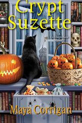 Cover Art for 9781496722423, Crypt Suzette by Maya Corrigan