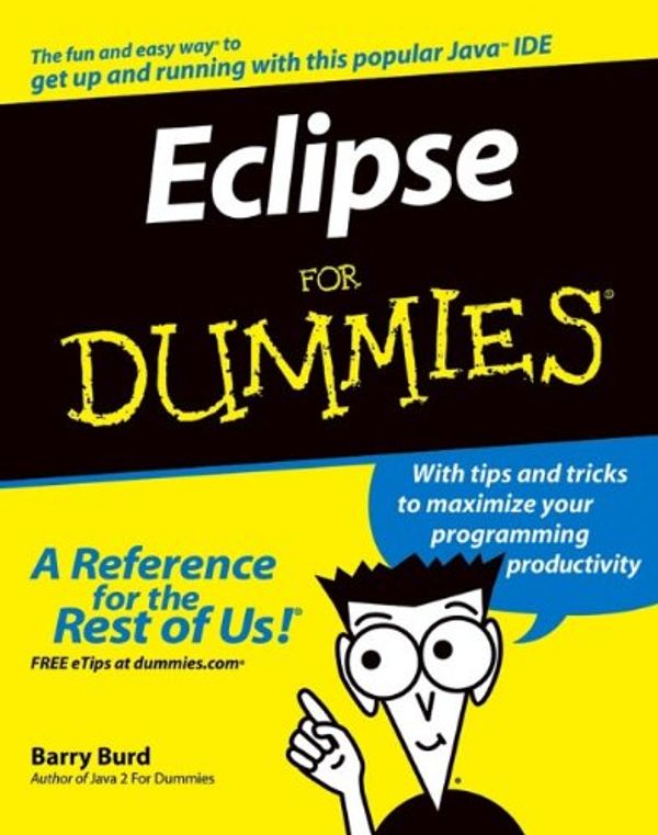 Cover Art for 9780764574702, Eclipse For Dummies by Barry Burd