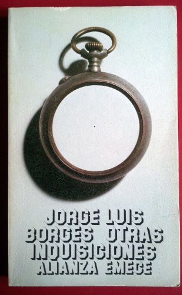 Cover Art for 9788420616049, Jorge Luis Borges Otras Inquisciones / Jorge Luis Borges Other Inquisitions by Jorge Luis Borges