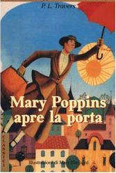 Cover Art for 9788845119248, Mary Poppins apre la porta by P. L. Travers