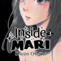 Cover Art for 9781634429047, Inside Mari, Volume 3 by Shuzo Oshimi