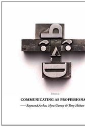 Cover Art for 9780170214971, Communicating as Professionals by Ray Archee, Myra Gurney, Terry Mohan