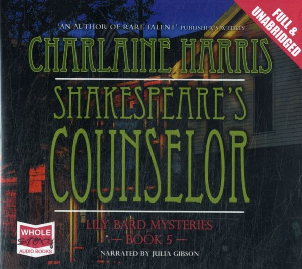 Cover Art for 9781407468266, Shakespeare's Counselor by Charlaine Harris
