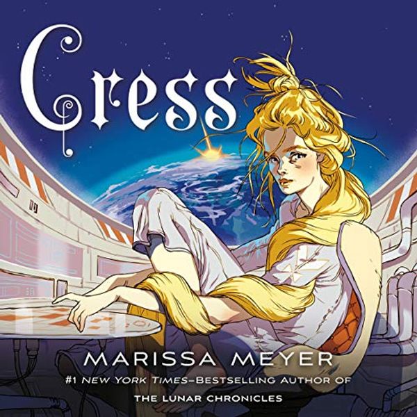 Cover Art for B00H4EG4TG, Cress: The Lunar Chronicles by Marissa Meyer