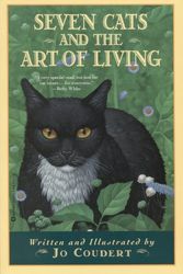 Cover Art for 9780446674447, Seven Cats and the Art of Living by Jo Coudert