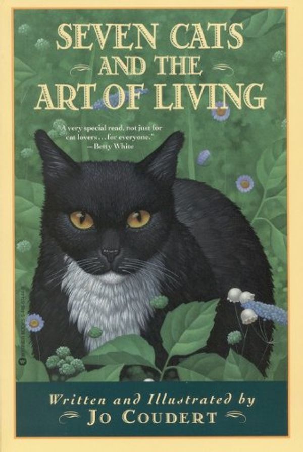 Cover Art for 9780446674447, Seven Cats and the Art of Living by Jo Coudert