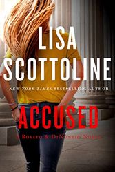 Cover Art for 9781250027658, Accused: A Rosato & Associates Novel by Lisa Scottoline
