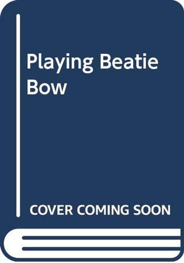 Cover Art for 9780606033886, Playing Beatie Bow by Ruth Park