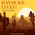 Cover Art for B07CTV73XS, Hayduke Lives! by Edward Abbey