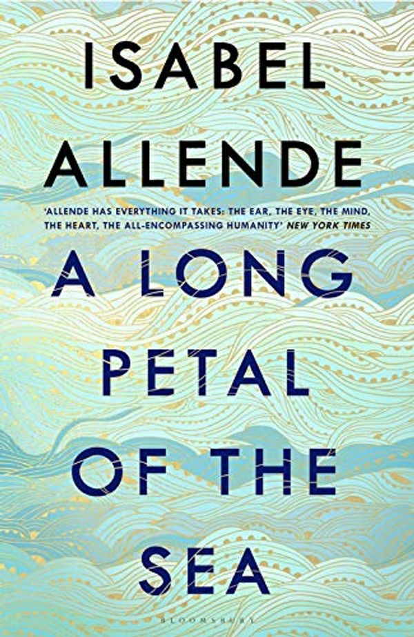 Cover Art for 9781526625359, A Long Petal of the Sea by Isabel Allende