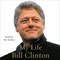 Cover Art for 9780739317099, My Life by Bill Clinton