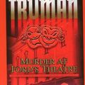 Cover Art for 9780786250387, Murder at Ford's Theatre by Margaret Truman