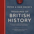 Cover Art for 9780233005621, The Treasures of British History by Peter Snow, Dan Snow