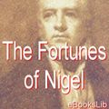 Cover Art for 9781412133555, The Fortunes of Nigel by Scott, Sir Walter