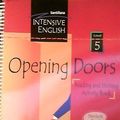 Cover Art for 9781589865587, Opening Doors - Reading and Writing Activity Book - Level 5 (Santillana Intensive English) by Linda Ventriglia