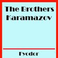 Cover Art for 1230000926621, The Brothers Karamazov by Fyodor Dostoyevsky