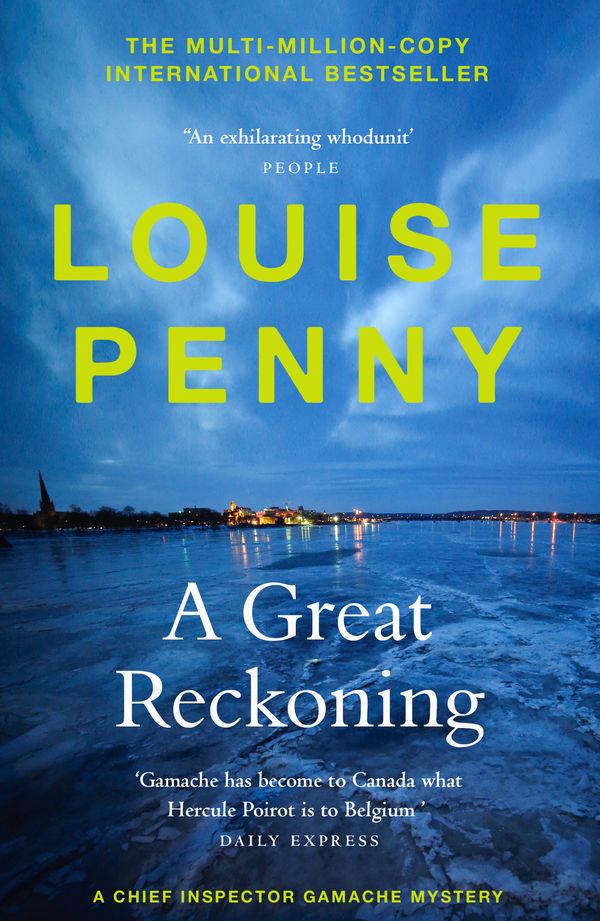 Cover Art for 9781529386554, A Great Reckoning by Louise Penny