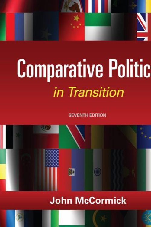 Cover Art for 9781111832575, Comparative Politics in Transition by John McCormick
