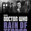 Cover Art for B017OKF2D8, Doctor Who: Rain of Terror (Doctor Who: Eleventh Doctor Adventures) by Tucker, Mike