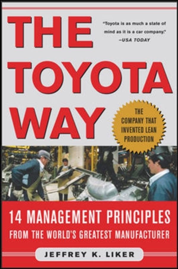 Cover Art for 9780071392310, The Toyota Way by Jeffrey K. Liker