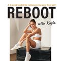 Cover Art for 9781529932751, Reboot with Kayla by Kayla Itsines