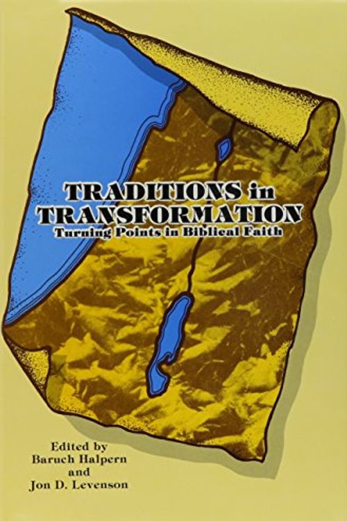 Cover Art for 9780931464065, Traditions in Transformation by Baruch Halpern