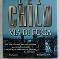 Cover Art for 9788830420175, Via di fuga by Lee Child