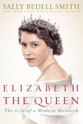 Cover Art for 9781410445278, Elizabeth the Queen by Sally Bedell Smith