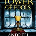 Cover Art for 9781473226135, The Tower of Fools by Andrzej Sapkowski