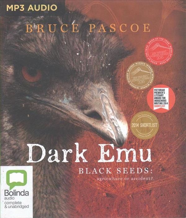 Cover Art for 9781489403223, Dark Emu: Black Seeds: Agriculture or Accident? by Bruce Pascoe