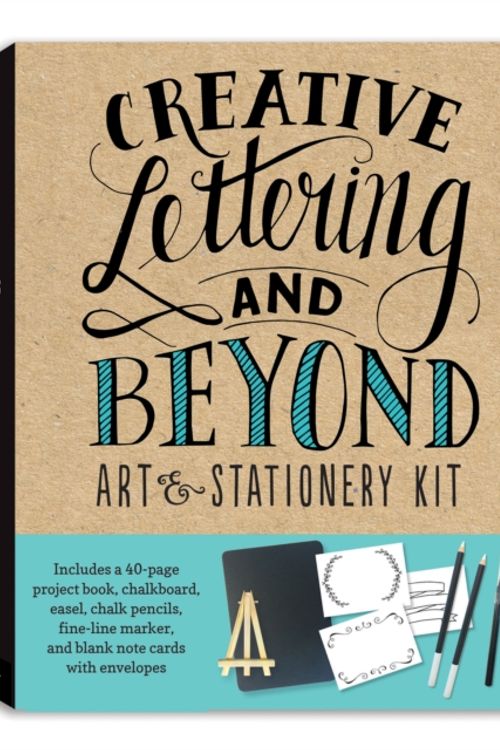 Cover Art for 9781633223417, Creative Lettering & Beyond Art and Stationery Kit: Includes everything you need to create beautiful hand-lettered works of art & stationery (Creative...and Beyond) by Gabri Joy Kirkendall