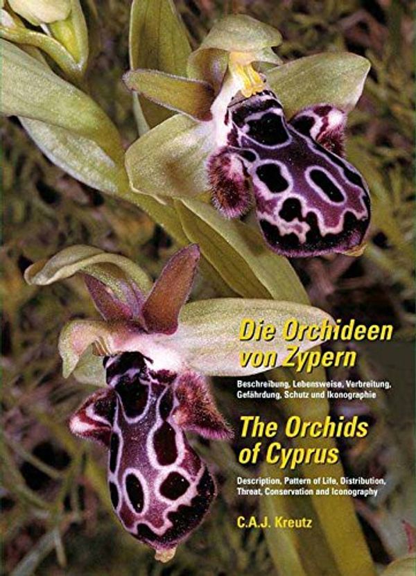 Cover Art for 9789080662636, The Orchids of Cyprus by C.A.J. Kreutz